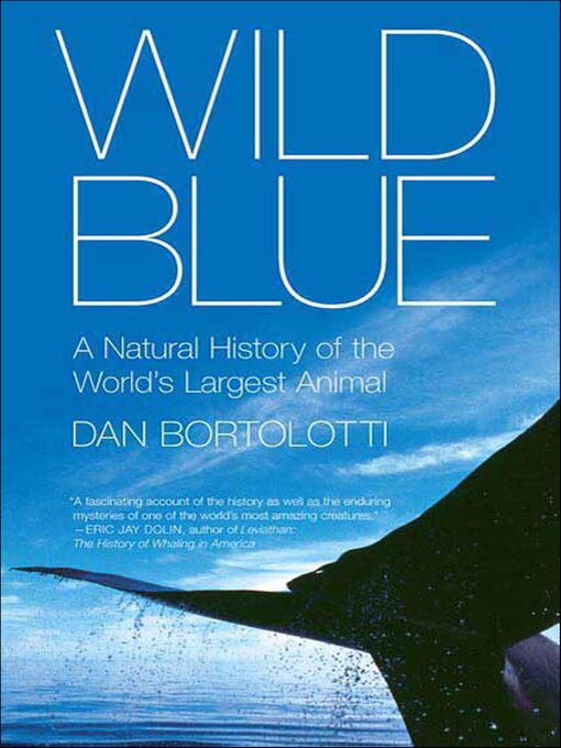 Title details for Wild Blue by Dan Bortolotti - Wait list
